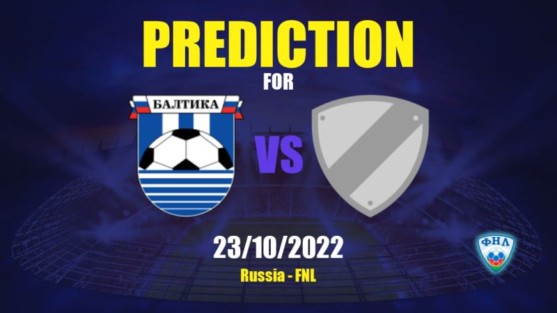 Baltika vs Volga Ulyanovsk Betting Tips: 23/10/2022 - Matchday 15 - Russia FNL