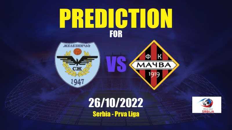 Železničar Pančevo vs Mačva Šabac Betting Tips: 26/10/2022 - Matchday 11 - Serbia Prva Liga