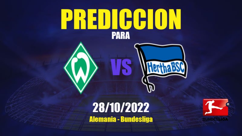 Predicciones para Werder Bremen vs Hertha BSC: 28/10/2022 - Alemania Bundesliga
