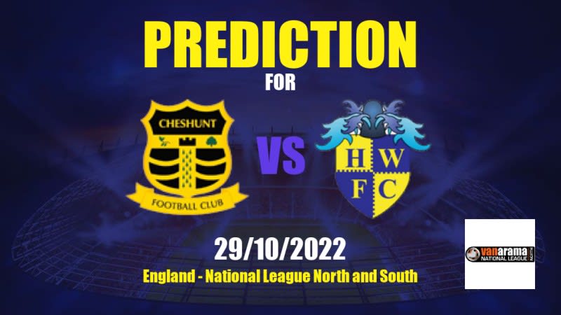 Cheshunt vs Havant & Waterlooville Betting Tips: 29/10/2022 - Matchday 16 - England National League North and South