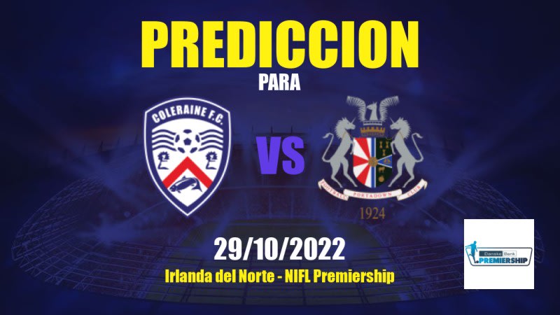 Predicciones Coleraine vs Portadown: 14/01/2023 - Irlanda del Norte NIFL Premiership