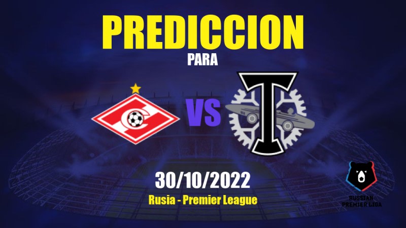 Predicciones para Spartak Moskva vs Torpedo Moskva: 30/10/2022 - Rusia Premier League