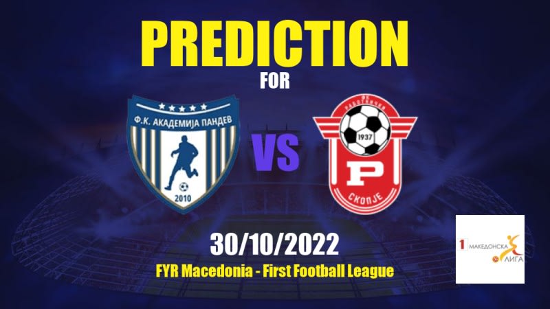 Akademija Pandev vs Rabotnički Betting Tips: 30/10/2022 - Matchday 13 - FYR Macedonia First Football League