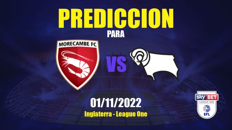 Pronóstico para Morecambe vs Derby County: 01/11/2022 - Inglaterra League One