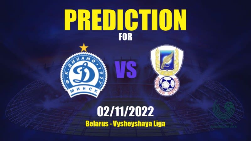 Dinamo Minsk vs FC Energetik-BGU Minsk Betting Tips: 02/11/2022 - Matchday 15 - Belarus Vysheyshaya Liga