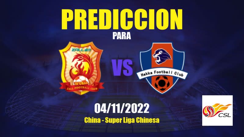 Predicciones para Wuhan Zall vs Meizhou Hakka: 04/11/2022 - China Super Liga Chinesa