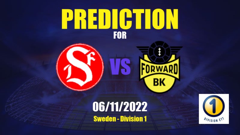 Sandviken vs Forward Betting Tips: 06/11/2022 - Matchday 30 - Sweden Division 1