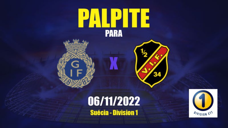 Palpite Gefle x Vasalund: 06/11/2022 - Suécia Division 1