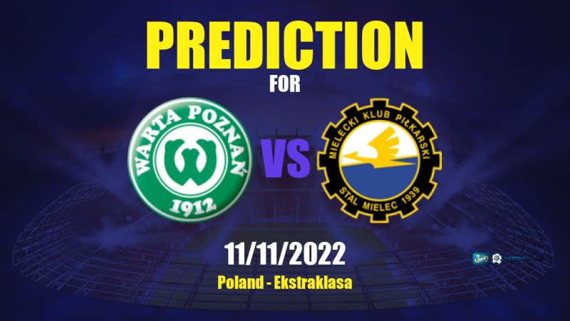 Warta Poznań vs Stal Mielec Betting Tips: 11/11/2022 - Matchday 17 - Poland Ekstraklasa