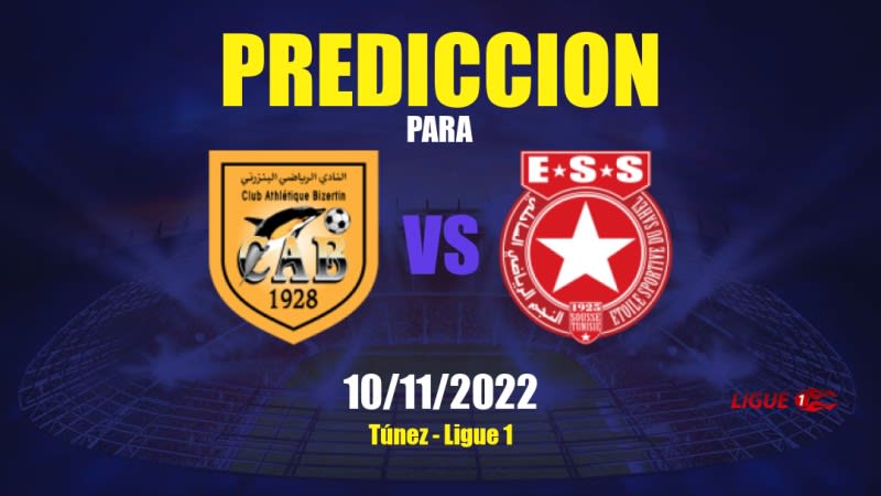 Predicciones para CA Bizertin vs Etoile du Sahel: 10/11/2022 - Túnez Ligue 1