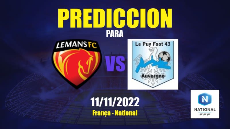 Predicciones para Le Mans vs Le Puy F.43 Auvergne: 11/11/2022 - Francia National