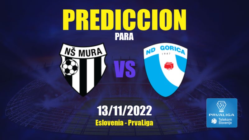 Predicciones Mura vs Gorica: 13/05/2023 - Eslovenia PrvaLiga