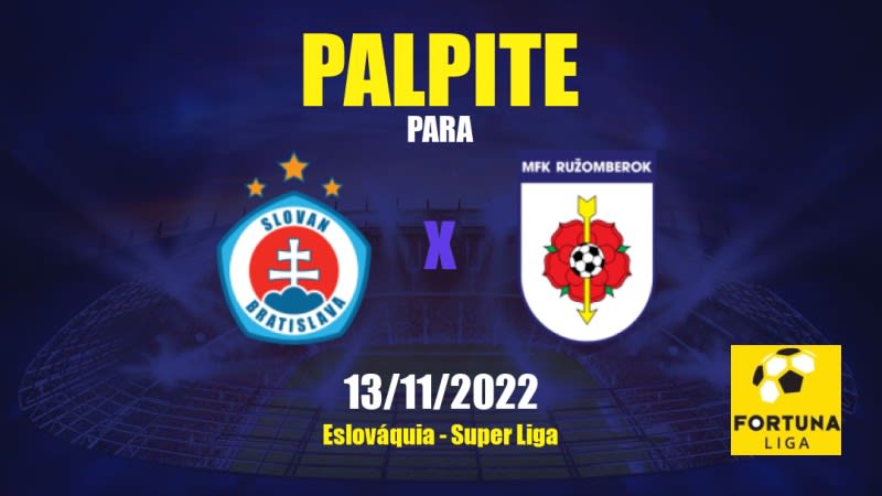 Palpite Slovan Bratislava x Ružomberok: 13/11/2022 - Eslováquia Super Liga