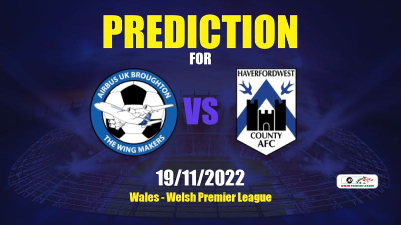 Airbus UK vs Haverfordwest County Betting Tips: 22/04/2023 - Matchday 10 - Wales Welsh Premier League