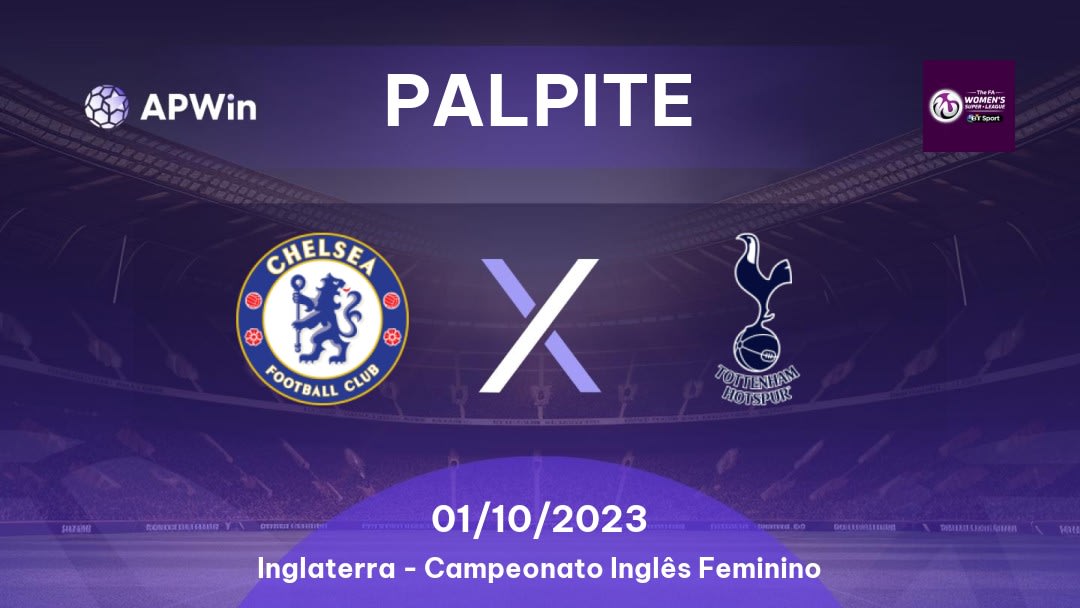 Palpite Chelsea Feminino X Tottenham Hotspur Feminino 20 11 2022 Fa