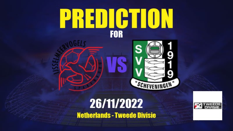IJsselmeervogels vs Scheveningen Betting Tips: 26/11/2022 - Matchday 16 - Netherlands Tweede Divisie