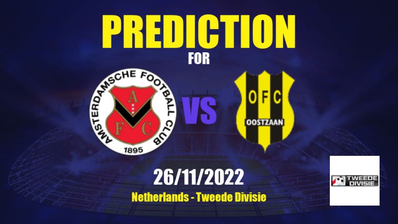 AFC vs OFC Oostzaan Betting Tips: 26/11/2022 - Matchday 16 - Netherlands Tweede Divisie