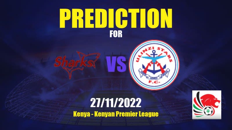 Kariobangi Sharks vs Ulinzi Stars Betting Tips: 27/11/2022 - Matchday 2 - Kenya Kenyan Premier League