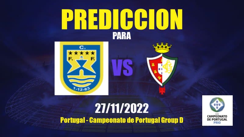 Pronóstico para Ferreiras vs Lusitano Évora 1911: 27/11/2022 - Portugal Campeonato de Portugal Group D