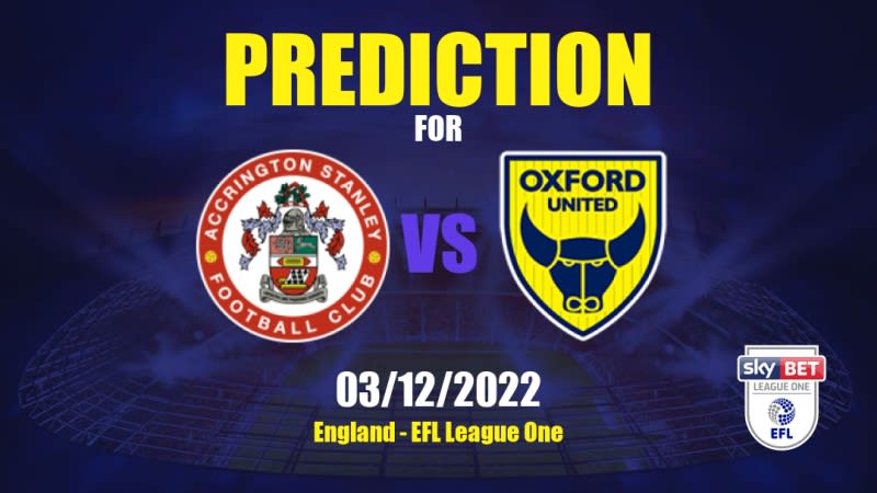 Accrington Stanley vs Oxford United Betting Tips: 03/12/2022 - Matchday 20 - England EFL League One