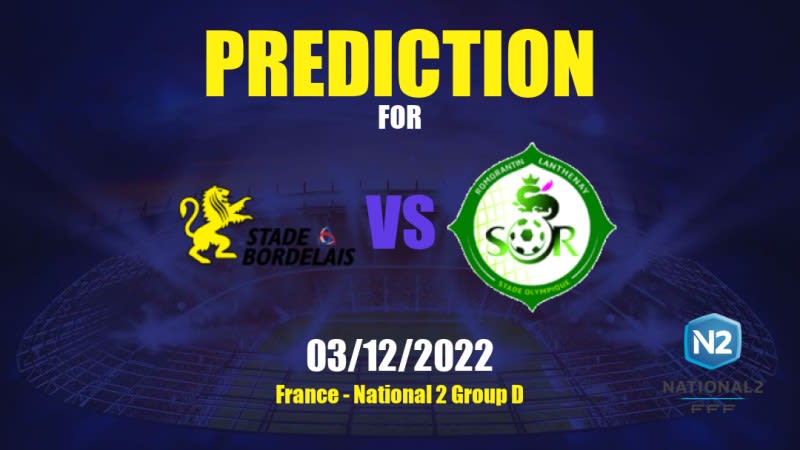 Stade Bordelais vs Romorantin Betting Tips: 03/12/2022 - Matchday 12 - France National 2 Group D