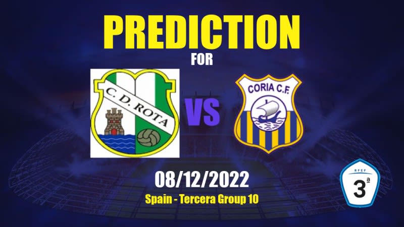 Rota vs Coria CF Betting Tips: 08/12/2022 - Matchday 13 - Spain Tercera Group 10