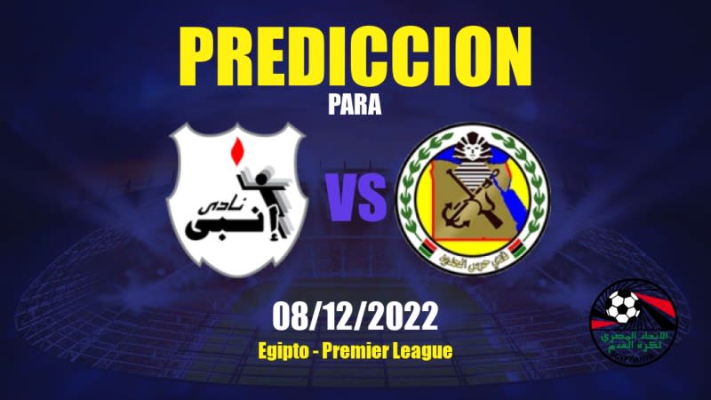 Predicciones ENPPI vs Haras El Hodood: 08/12/2022 - Egipto Premier League