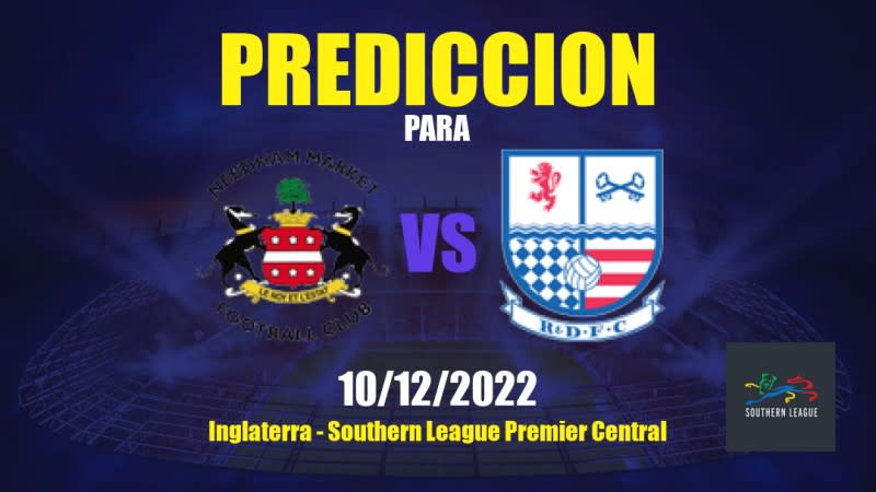 Predicciones Needham Market vs AFC Rushden & Diamonds: 10/12/2022 - Inglaterra Southern League Premier Central