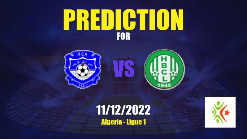 RC Arbaâ vs HB Chelghoum Laïd Betting Tips: 11/12/2022 - Matchday 14 - Algeria Ligue 1