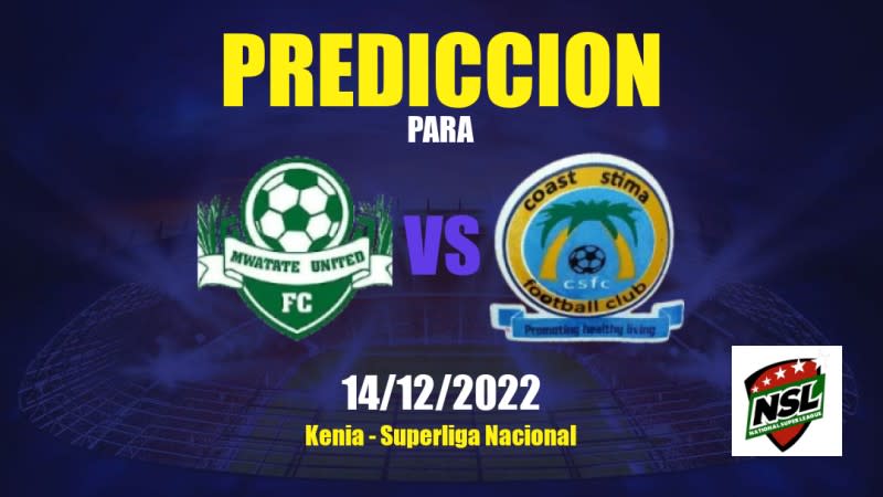 Predicciones Mwatate United vs Coast Stima: 14/12/2022 - Kenia Superliga Nacional