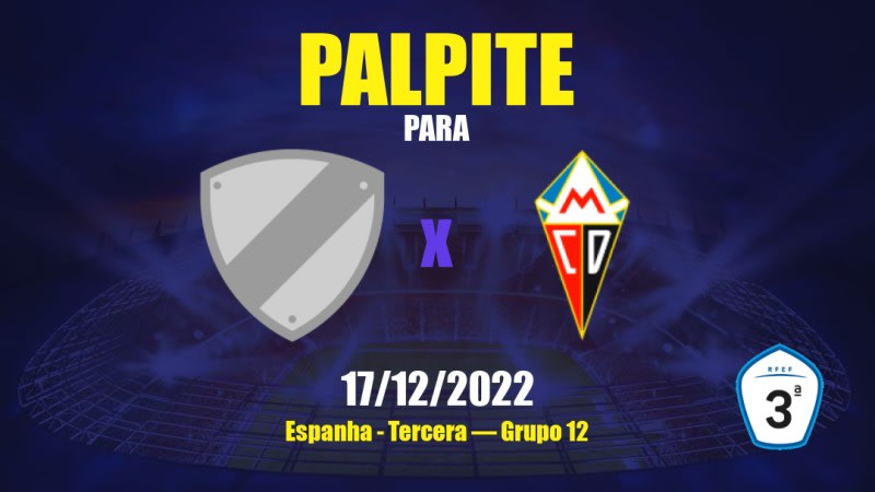 Palpite Estrella x CD Mensajero: 17/12/2022 - Tercera — Grupo 12