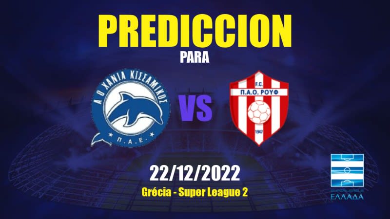 Predicciones AOX Kissamikos vs PAO Rouf: 22/12/2022 - Grecia Super League 2