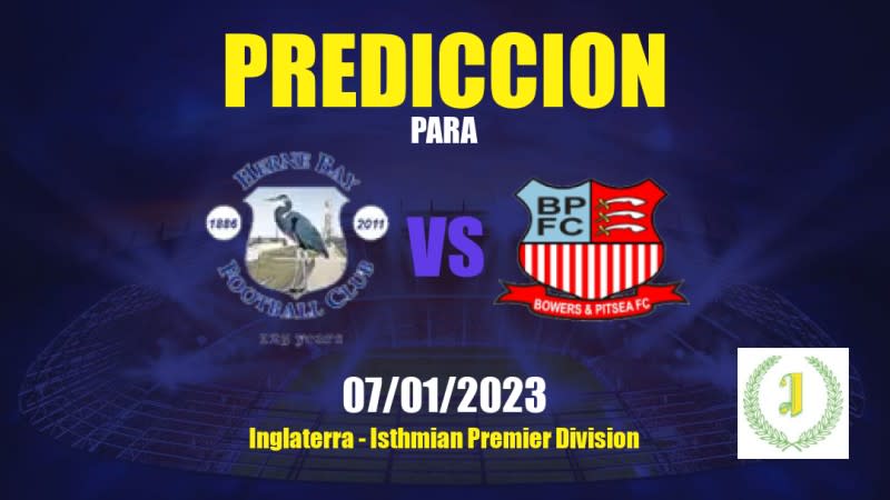 Predicciones Herne Bay vs Bowers & Pitsea: 07/01/2023 - Inglaterra Isthmian Premier Division