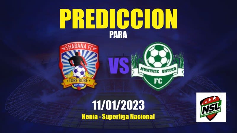 Predicciones Shabana vs Mwatate United: 11/01/2023 - Kenia Superliga Nacional