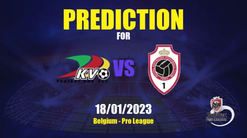 KV Oostende vs Royal Antwerp FC Betting Tips: 18/01/2023 - Matchday 21 - Belgium Pro League