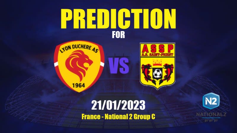 Lyon Duchère vs Saint-Priest Betting Tips: 21/01/2023 - Matchday 16 - France National 2 Group C