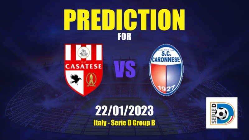 Casatese vs Caronnese Betting Tips: 22/01/2023 - Matchday 20 - Italy Serie D Group B