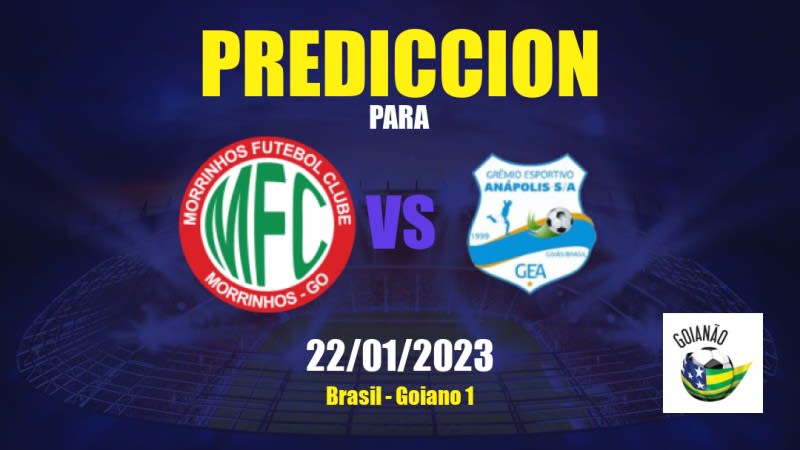 Predicciones Morrinhos vs Grêmio Anápolis: 22/01/2023 - Brasil Goiano 1