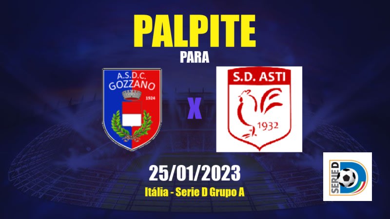 Palpite Gozzano x Asti: 25/01/2023 - Serie D Grupo A