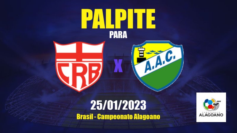 Palpite CRB x Coruripe: 25/01/2023 - Campeonato Alagoano