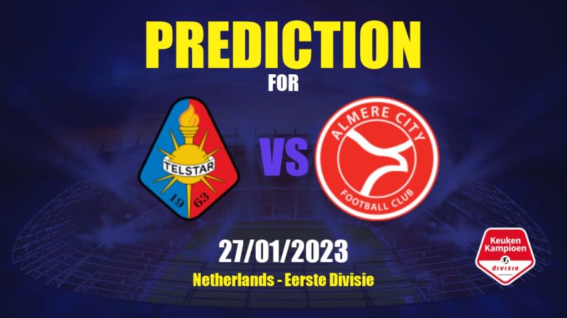 Telstar vs Almere City Betting Tips: 27/01/2023 - Matchday 22 - Netherlands Eerste Divisie