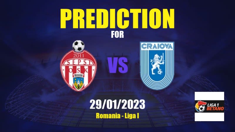 Sepsi vs U Craiova 1948 Betting Tips: 29/01/2023 - Matchday 23 - Romania Liga I