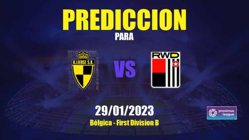 Predicciones Lierse Kempenzonen vs RWDM: 29/01/2023 - Bélgica First Division B