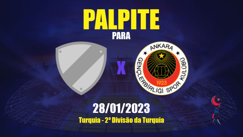 Palpite Pendikspor x Gençlerbirliği: 28/01/2023 - 2ª Divisão da Turquia
