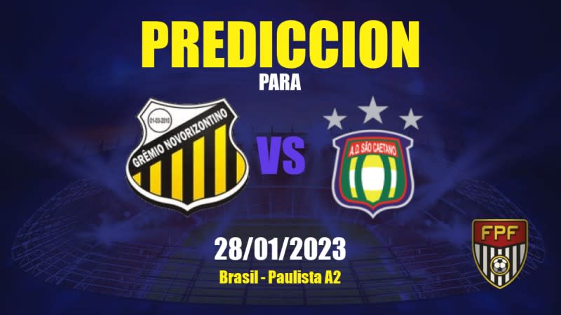 Predicciones Novorizontino vs São Caetano: 28/01/2023 - Brasil Paulista A2