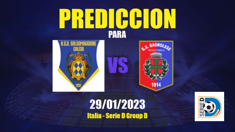 Predicciones Salsomaggiore vs Bagnolese: 29/01/2023 - Italia Serie D Group D