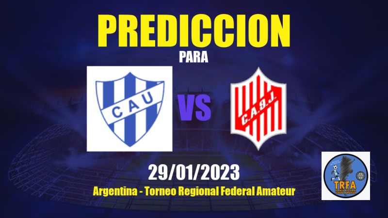 Predicciones Atlético Uruguay vs 9 de Julio Rafaela: 29/01/2023 - Argentina Torneo Regional Federal Amateur