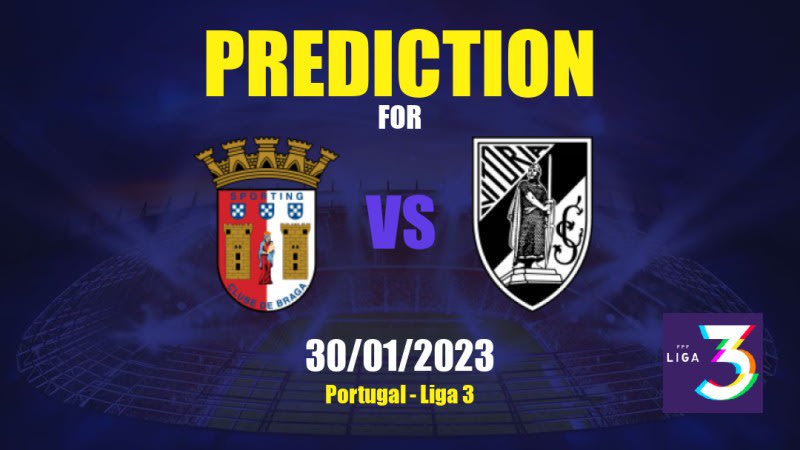 Sporting Braga II vs Vitória Guimarães II Betting Tips: 30/01/2023 - Matchday 16 - Portugal Liga 3