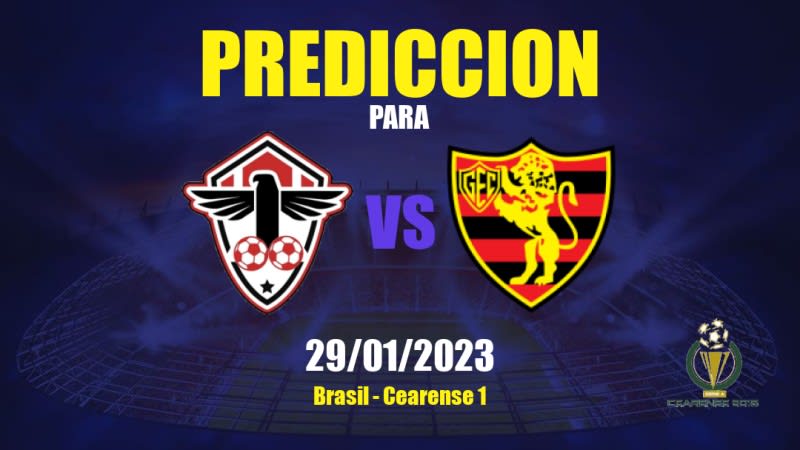 Predicciones Atlético Cearense vs Guarani de Juazeiro: 29/01/2023 - Brasil Cearense 1