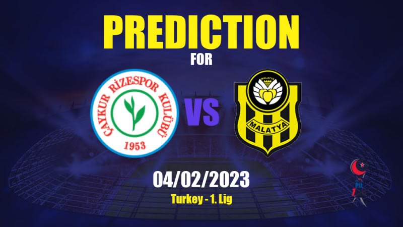 Rizespor vs Yeni Malatyaspor Betting Tips: 04/02/2023 - Matchday 23 - Turkey 1. Lig